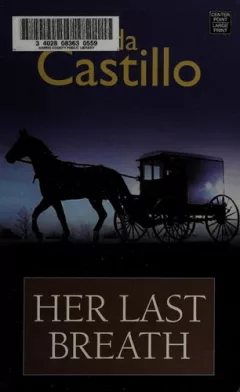 Her last breath