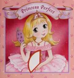 Princess Perfect