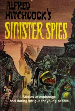 Alfred Hitchcock's Sinister Spies