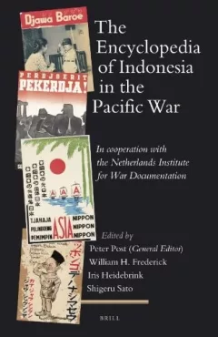 The encyclopedia of Indonesia in the Pacific War