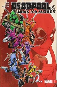 Deadpool & the Mercs for money