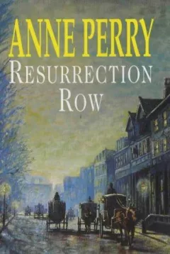 Resurrection Row (Charlotte & Thomas Pitt Novels)