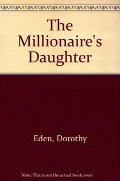 The Millionaire's Daughter