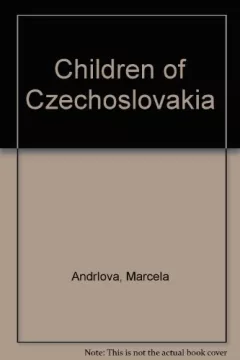 Children of Czechoslovakia.
