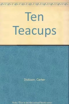 The Ten Teacups