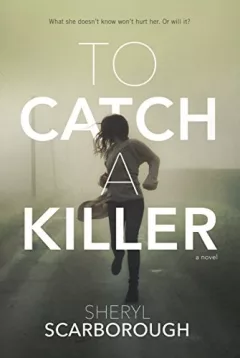 To catch a killer