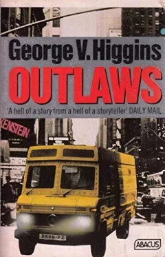 Outlaws.