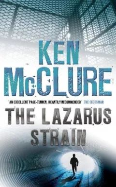 The Lazarus Strain