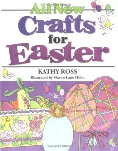 All new crafts for Easter