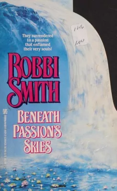 Beneath passion's skies
