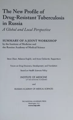 The new profile of drug-resistant tuberculosis in Russia