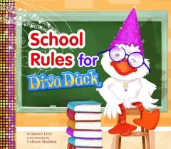 School rules for Diva Duck