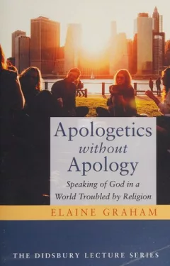 Apologetics Without Apology