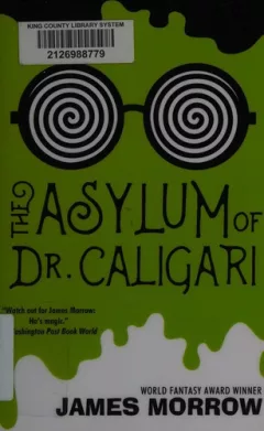 The asylum of Dr. Caligari