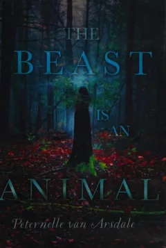 The Beast is an animal