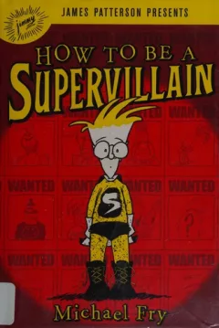 How to be a supervillain