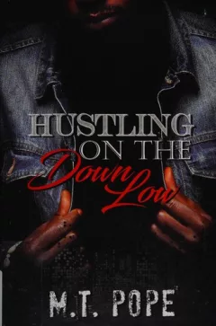 Hustling on the down low