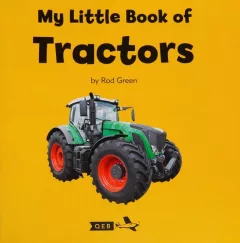 My Little Book of Tractors