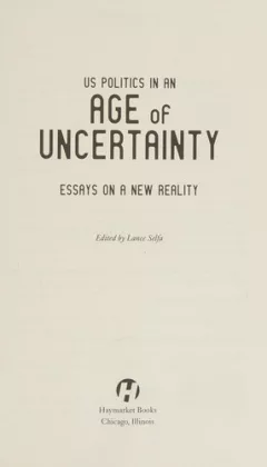 US politics in an age of uncertainty