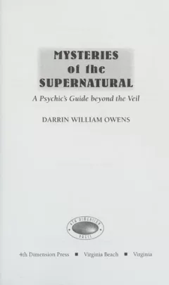 Mysteries of the supernatural