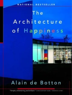 The Architecture of Happiness