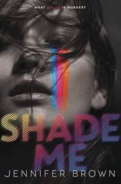 Shade me