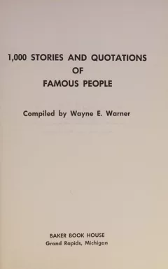 1,000 stories and quotations of famous people