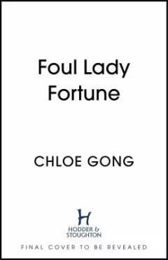 Foul Lady Fortune