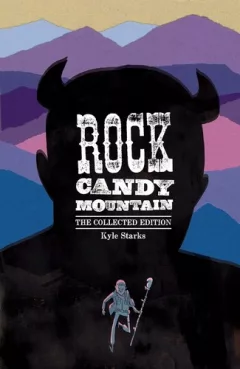 Rock Candy Mountain