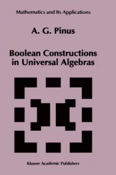Boolean constructions in universal algebras