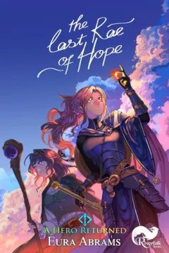 A Hero Returned