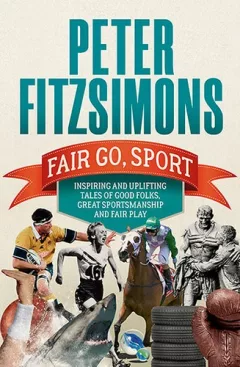 Fair Go, Sport