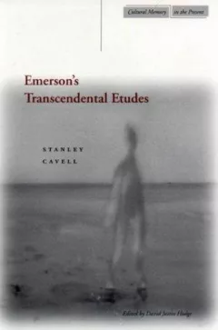 Emerson's transcendental etudes