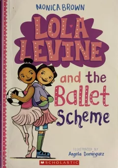Lola Levine and the ballet scheme