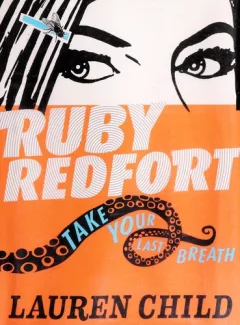 Ruby Redfort take your last breath