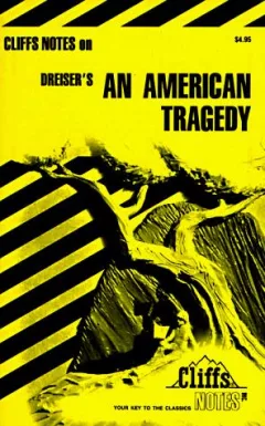An American Tragedy Notes (Cliffs Notes)