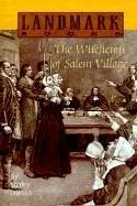 The Witchcraft of Salem Village (Landmark Books)