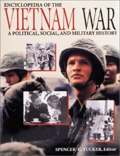 Encyclopedia of the Vietnam War