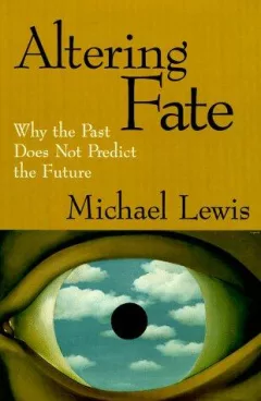 Altering fate