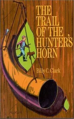 The trail of the hunter's horn