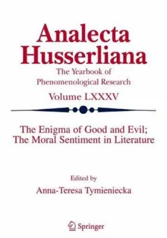 The Enigma of Good and Evil