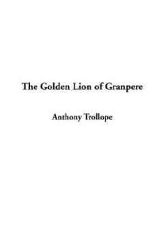 The Golden Lion of Granpere