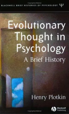 Evolutionary thought in psychology