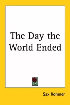 The Day the World Ended