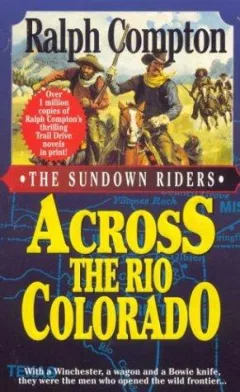 Across the Rio Colorado (The Sundown Riders)