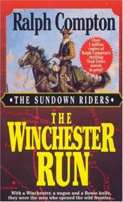 The Winchester Run (The Sundown Riders)