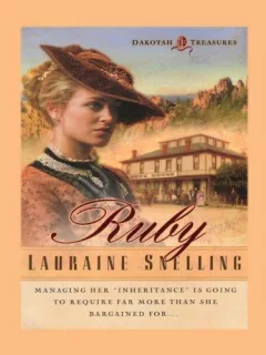 Ruby (Dakotah Treasures #1)