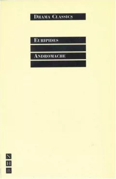 Andromache (Drama Classics)
