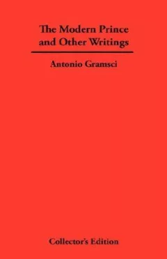 The Modern Prince and Other Writings