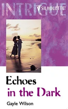Echoes In The Dark  (Woman Of Mystery)